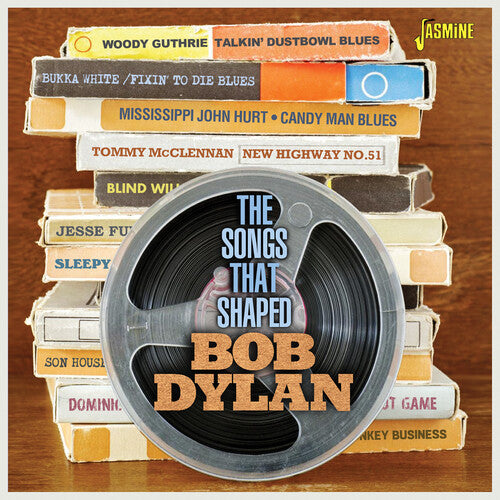 SONGS THAT SHAPED BOB DYLAN / VARIOUS