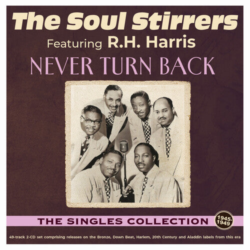 NEVER TURN BACK: SINGLES COLLECTION 1940-49