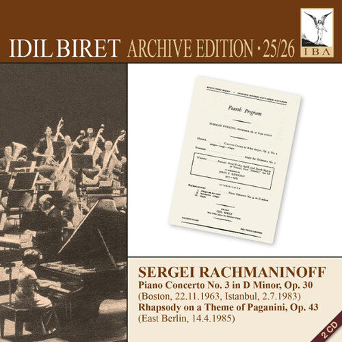 Rachmaninoff: Piano Concerto No. 3 & Rhapsody on a Theme of