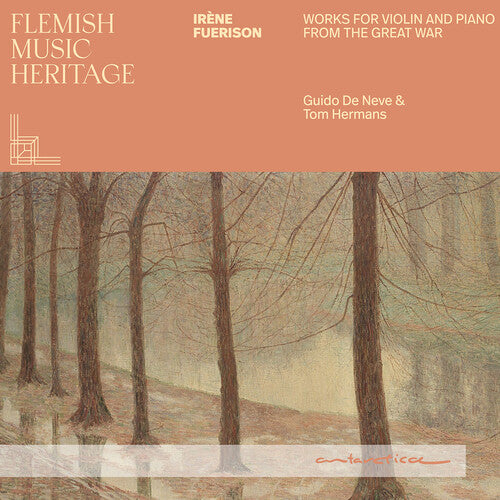 Flemish Music Heritage: Irene Fuerison - Music for violin an