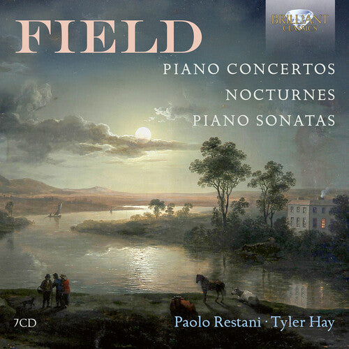 Field: Piano Concertos, Nocturnes, Piano Sonata