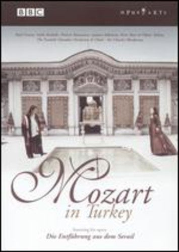 MOZART IN TURKEY FEATURING DIE ENTFUHRUNG AUS DEM SERAIL (NT
