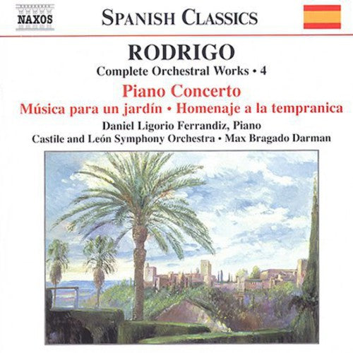 RODRIGO: Piano Concerto / Musica para un Jardin (Complete Or