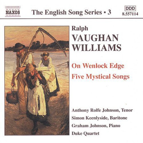Vaughan Williams: On Wenlock Edge - Five Mystical Songs (Eng