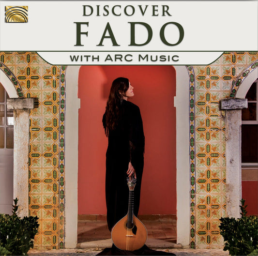 Discover Fado With ARC Music