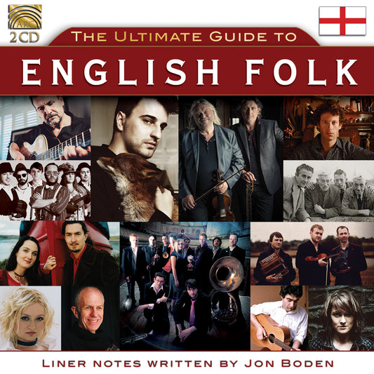 Ultimate Guide To English Folk  Carthy, Moray, Kerr, Fagan, Brass Monkey, Leveret, Kirkpatrick, Show Of Hands