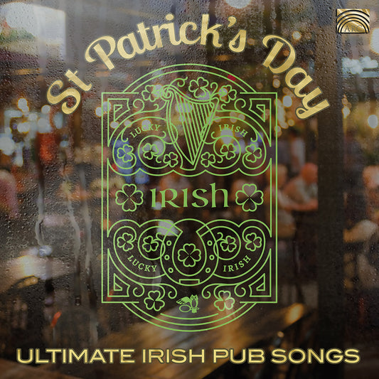 St Patrick'S Day - Ultimate Irish Pub Songs  Various