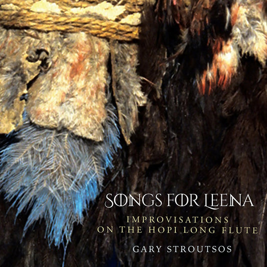 Songs for Leena - Improvisations on the Hopi Long Flute