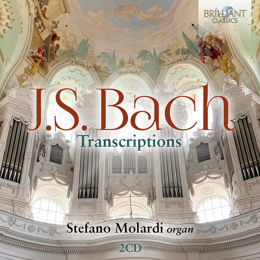J.S. Bach: Organ Transcriptions