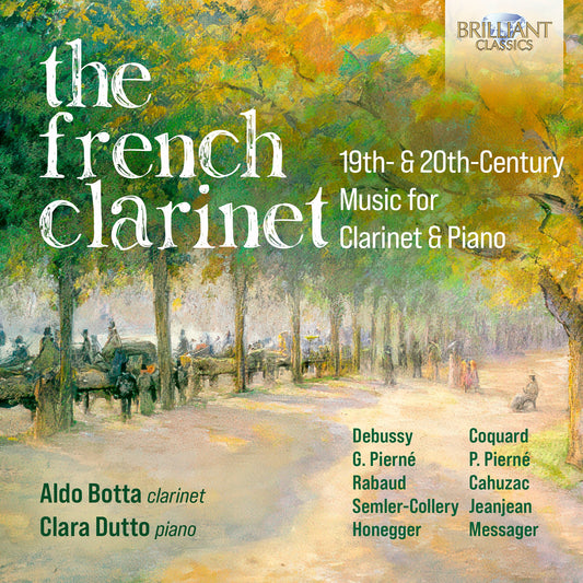 The French Clarinet - 19Th & 20Th Century Music For Clarinet