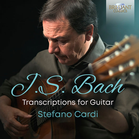 J.S. Bach: Transcriptions For Guitar