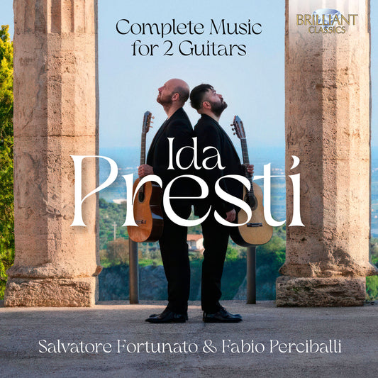 Presti: Complete Music For 2 Guitars Salvatore Fortunato, Fabio Perciballi