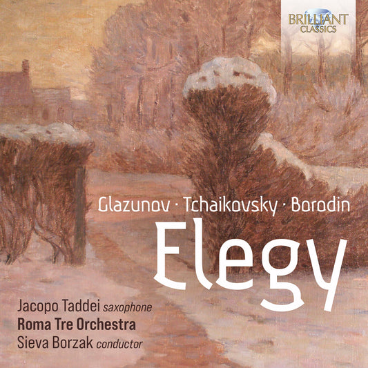 Glazunov, Tchaikovsky & Borodin: Elegy