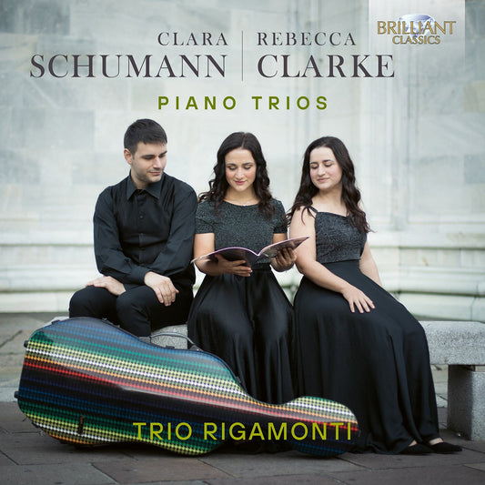 C. Schumann & Clarke: Piano Trios Trio Rigamonti, Mariella Rigamonti, Emanuele Rigamonti, Miriam Rigamonti