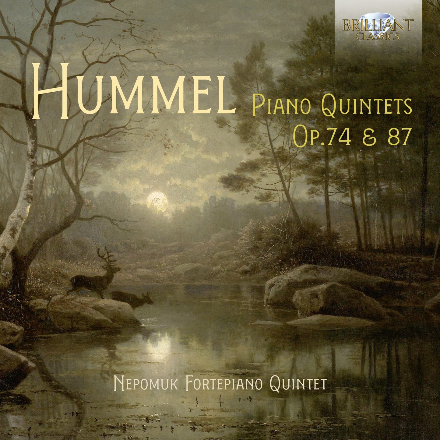 Hummel: Piano Quintets, Op. 74 & 87