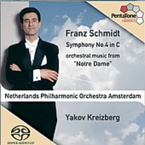 SCHMIDT: Symphony No. 4 / Notre Dame