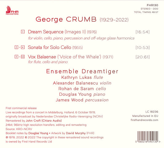 Crumb: Dream Sequence; Cello Sonata; Vox Balaenae