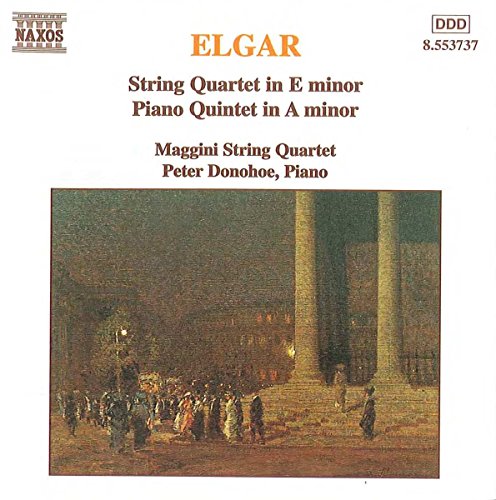 Elgar: String Quartet - Piano Quintet