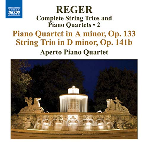 Reger, M: String Trios and Piano Quartets (Complete), Vol. 2