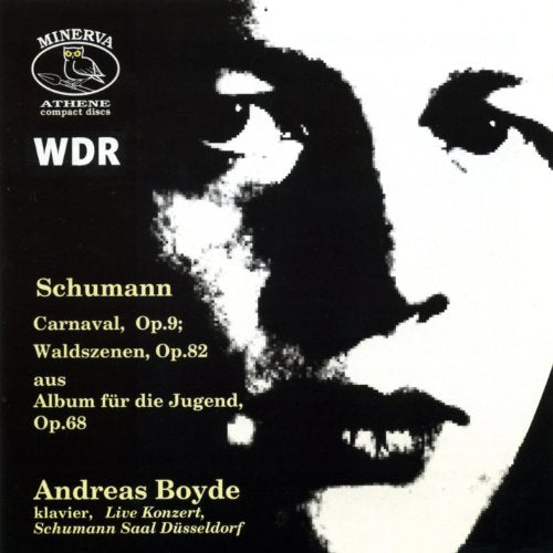 Schumann, R.: Carnaval / Waldszenen / from Album fur die Jug