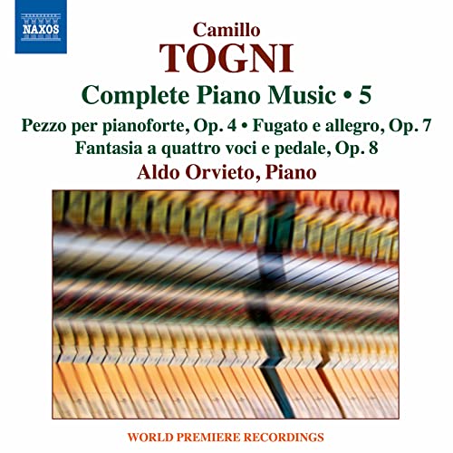 Togni: Complete Piano Music, Vol. 5