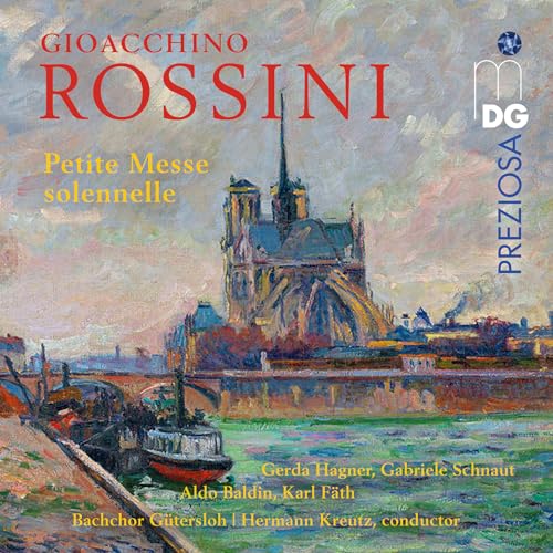 Rossini: Petite Messe solennelle