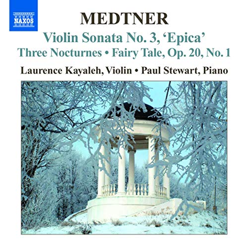 MEDTNER: Works for Violin and Piano (Complete), Vol. 1