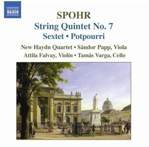 SPOHR: String Quintet No. 7 / String Sextet, Op. 140 / Potpo