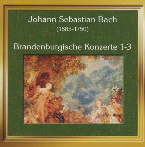 Bach, J.S.: Brandenburg Concertos Nos. 1-3 / French Suite N