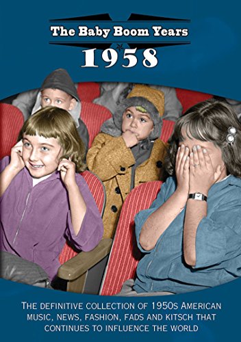 BABY BOOM YEARS: 1958