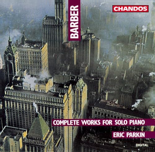 BARBER: Works for Solo Piano (Complete)