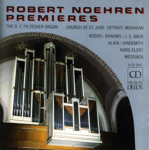 Organ Recital: Noehren, Robert - WIDOR, C.-M. / BRAHMS, J. /