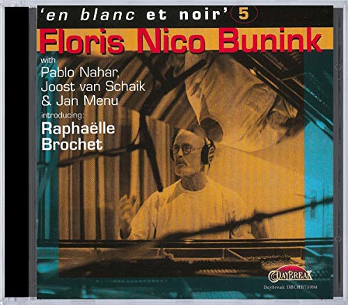 EN BLANC ET NOIR, Vol. 5 - Floris Nico Bunink with Pablo Nah