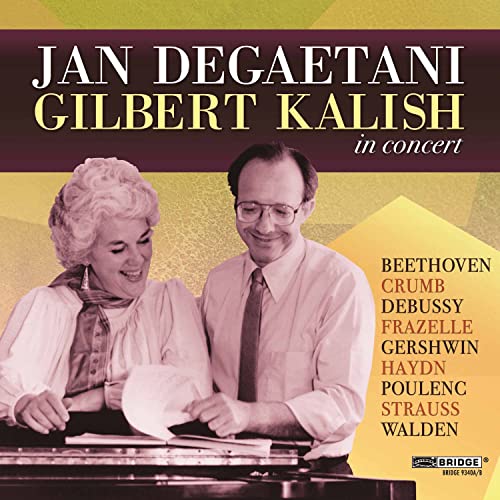 Jan DeGaetani & Gilbert Kalish in Concert