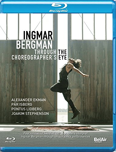 Ingmar Bergman - Through the Choreographer's Eye