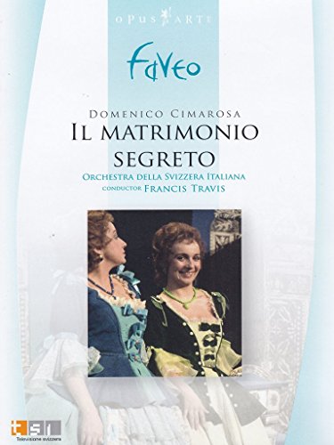 Cimarosa: Matrimonio Segreto (Il)