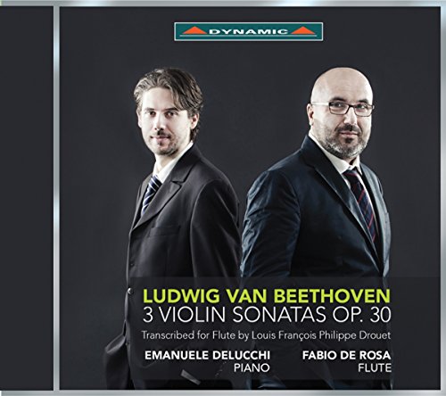 Beethoven: 3 Violin Sonatas, Op. 30 (Arr. L. Drouet for Flut