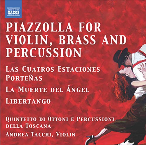 Piazzolla for Violin, Brass and Percussion