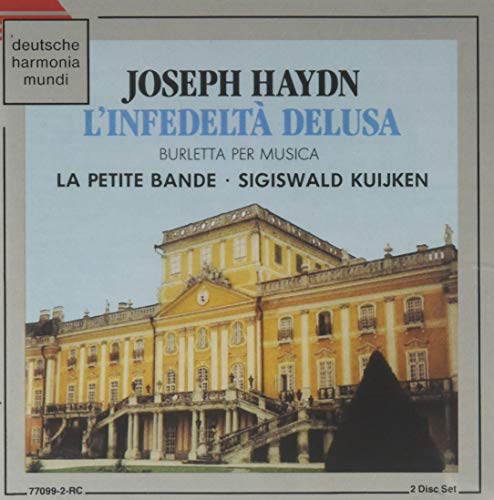 HAYDN: L'INFEDELTA DELUSA KUI