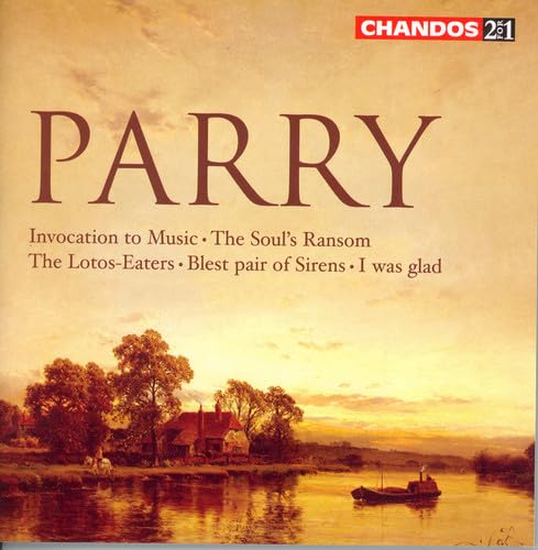 PARRY: Invocation to Music / The Soul's Ransom / The Lotos-E