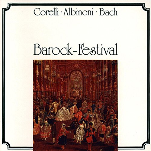Baroque Instrumental and Orchestral Music - CORELLI, A. / D'