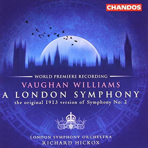 VAUGHAN WILLIAMS: London Symphony (A) / BUTTERWORTH: The Ban
