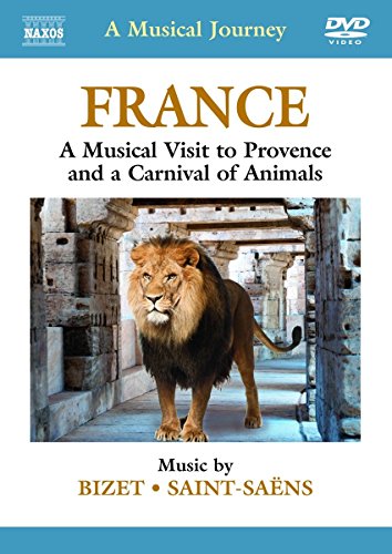 A Musical Journey - France: A Musical Visit to Provence and