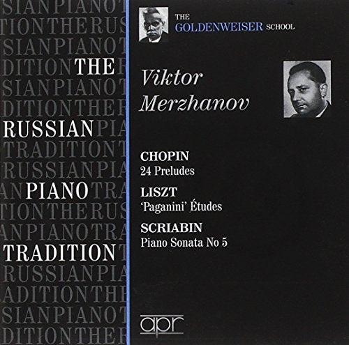 The Russian Piano Tradition: Viktor Merzhanov