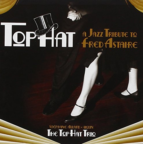 Astaire, Fred: Top Hat