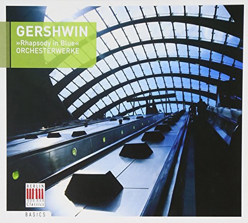 Gershwin: Rhapsody in Blue