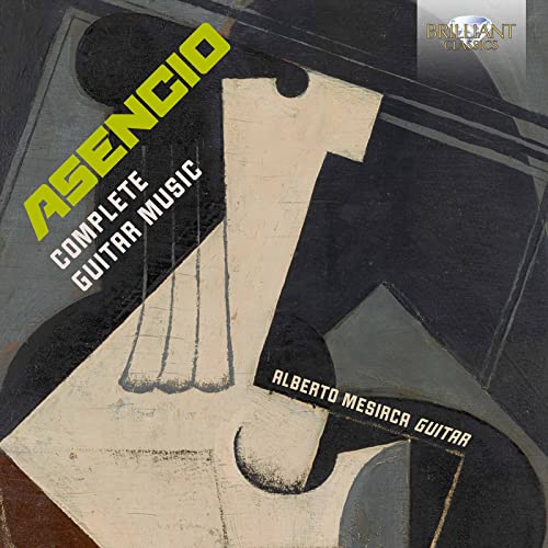 Asencio: Complete Guitar Music