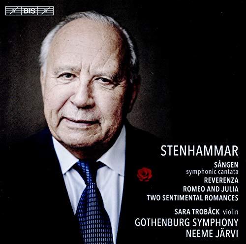 Stenhammar: Sången, Reverenza & Romeo och Julia Suite