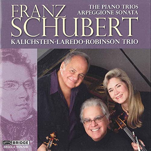 Schubert: The Piano Trios & Arpeggione Sonata