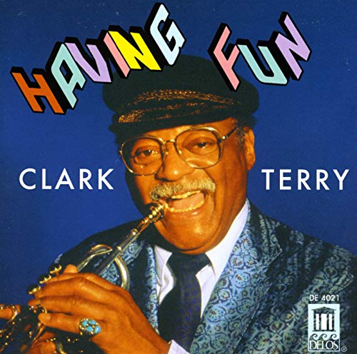 TERRY, Clark: Having Fun